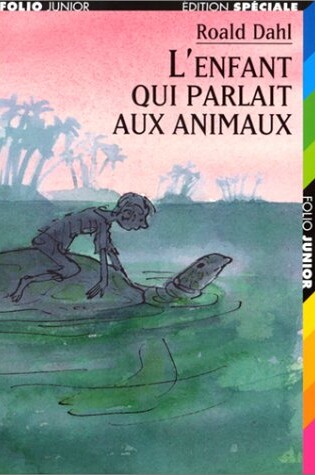 Cover of L' Enfant Qui Parlait Aux Animals