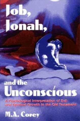 Cover of Job, Jonah, and the Unconscious