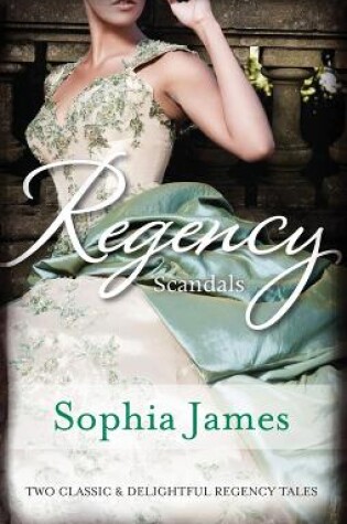 Cover of Regency Scandals/High Seas To High Society/Masquerading Mistress