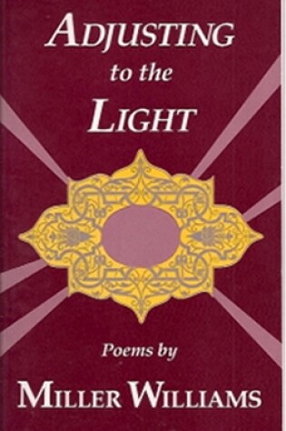 Cover of Adjusting to the Light