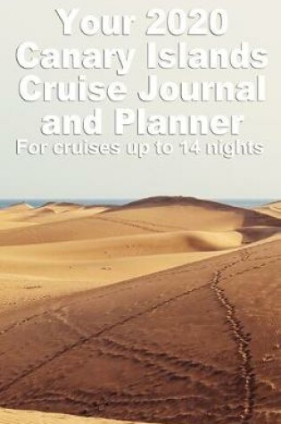 Cover of Your 2020 Canary Islands Cruise Journal and Planner