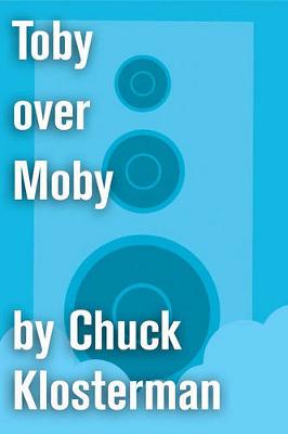 Book cover for Toby Over Moby