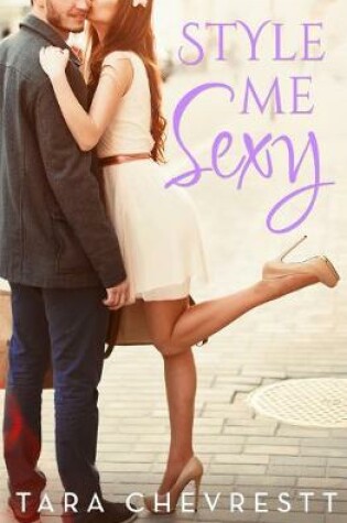 Cover of Style Me Sexy (Novella)