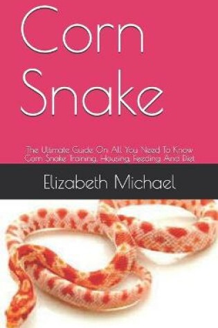 Cover of Corn Snake