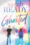 Book cover for Ghosted