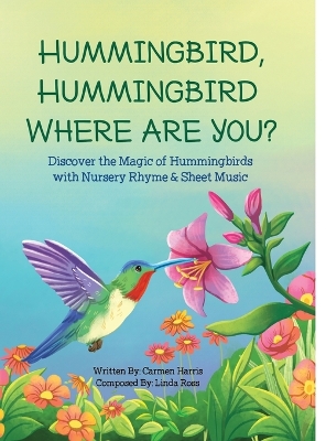 Book cover for Hummingbird, Hummingbird Where Are You?