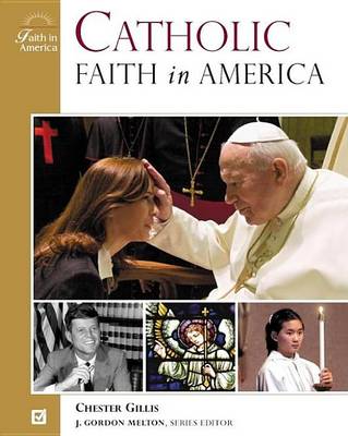 Book cover for Catholic Faith in America. Faith in America.