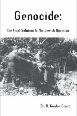 Cover of Genocide: the Final Solution to the Jewish Question