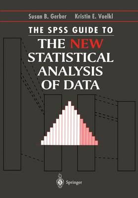 Book cover for The SPSS Guide to the New Statistical Analysis of Data