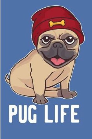 Cover of Pug Life