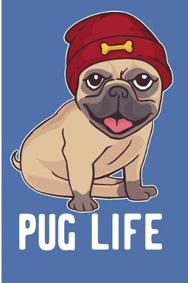 Book cover for Pug Life