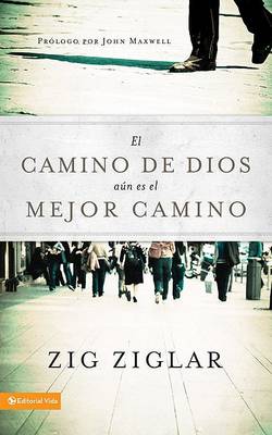 Book cover for El Camino de Dios Aun Es el Mejor