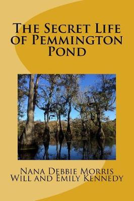 Book cover for The Secret Life of Pemmington Pond