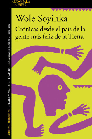 Cover of Crónicas desde el país de la gente más feliz de la Tierra / Chronicles from the Land of the Happiest People on Earth