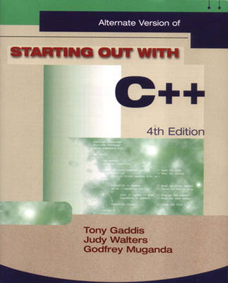 Book cover for Starting Out with C++ Alternate Package