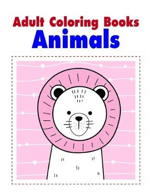 Book cover for Adult Coloring Books Animals