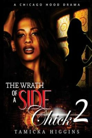 Cover of Wrath of a Side Chick 2