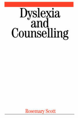 Cover of Dyslexia and Counselling