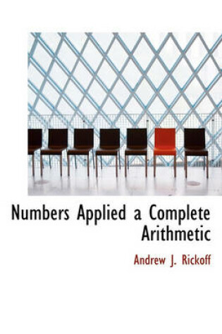 Cover of Numbers Applied a Complete Arithmetic