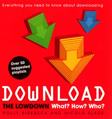 Cover of Download: What? How? Who?
