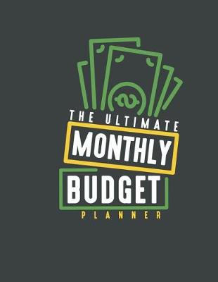 Book cover for The Ultimate Monthly Budget Planner