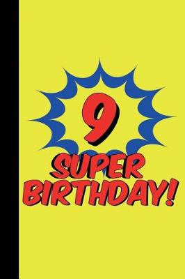 Book cover for 9 Super Birthday