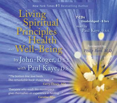 Book cover for Living the Spiritual Principles of Health and Well-being Cds