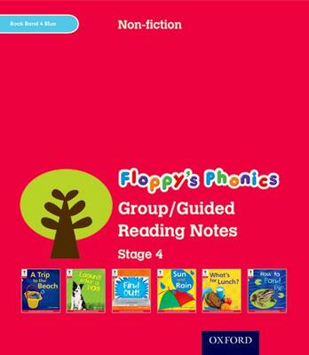 Book cover for Oxford Reading Tree: Level 4: Floppy's Phonics Non-Fiction: Group/Guided Reading Notes