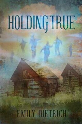 Cover of Holding True