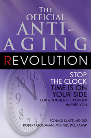 Cover of The Official Anti-Aging Revolution