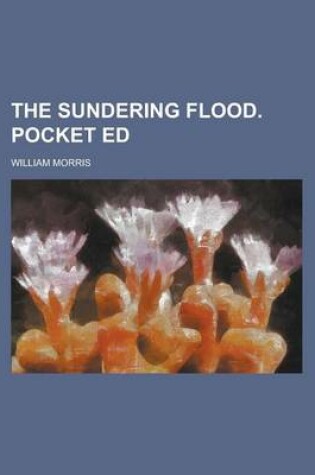 Cover of The Sundering Flood. Pocket Ed