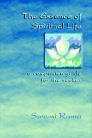 Cover of The Essence of Spiritual Life