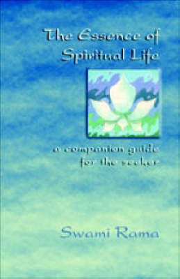 Book cover for The Essence of Spiritual Life