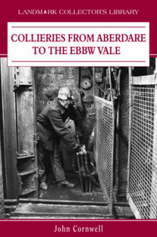 Cover of Collieries from Aberdare to the Ebbw Vale