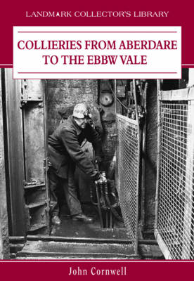 Cover of Collieries from Aberdare to the Ebbw Vale