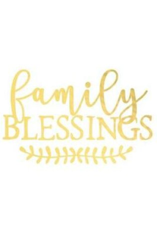 Cover of Family Blessings