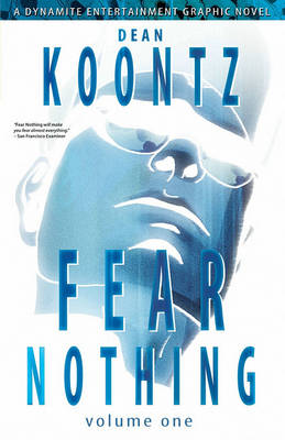 Book cover for Dean Koontz' Fear Nothing Volume 1