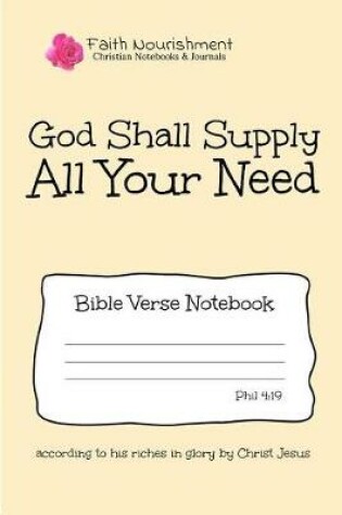 Cover of God Shall Supply All Your Need