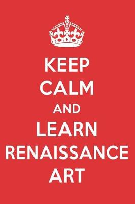 Book cover for Keep Calm and Learn Renaissance Art