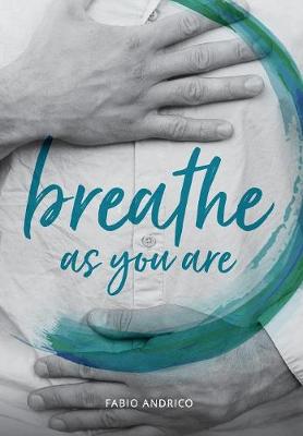 Book cover for Breathe As You Are