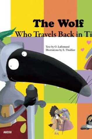 Cover of The Wolf Who Travels Back in Time
