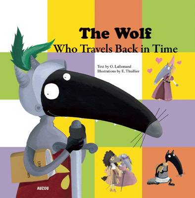 Book cover for The Wolf Who Travels Back in Time