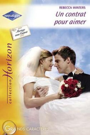 Cover of Un Contrat Pour Aimer (Harlequin Horizon)