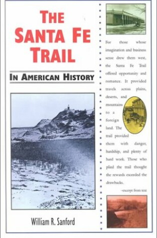 Cover of The Santa Fe Trail in American History