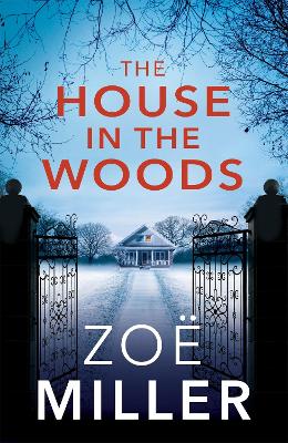 Book cover for The House in the Woods