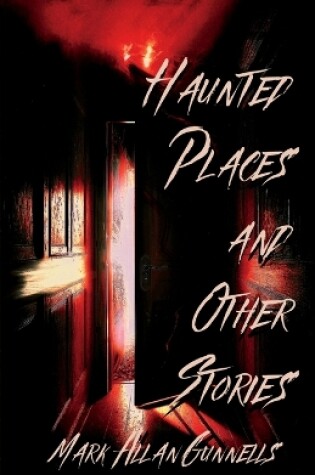 Cover of Haunted Places and other Stories