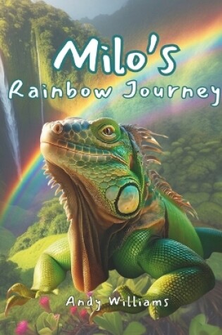 Cover of Milo's Rainbow Journey