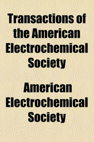 Cover of Transactions of the American Electrochemical Society