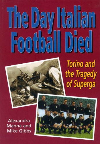 Book cover for The Day Italian Football Died