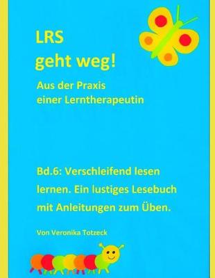 Book cover for Verschleifend Lesen Lernen. Ein Lustiges Lesebuch Mit Anleitungen Zum  ben.